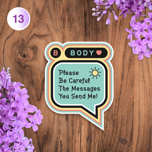 What Messages Are You Sending Your Body Vinyl Sticker
