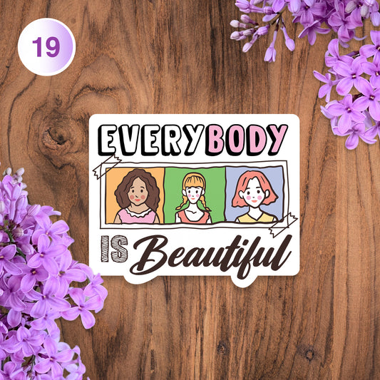 EveryBODY Is Beautiful. Body Positivity Sticker