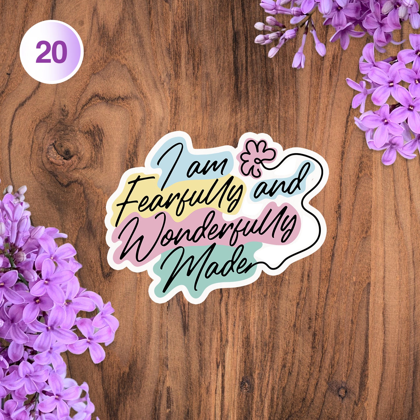 I Am Fearfully & Wonderfully Made Body Positivity Sticker