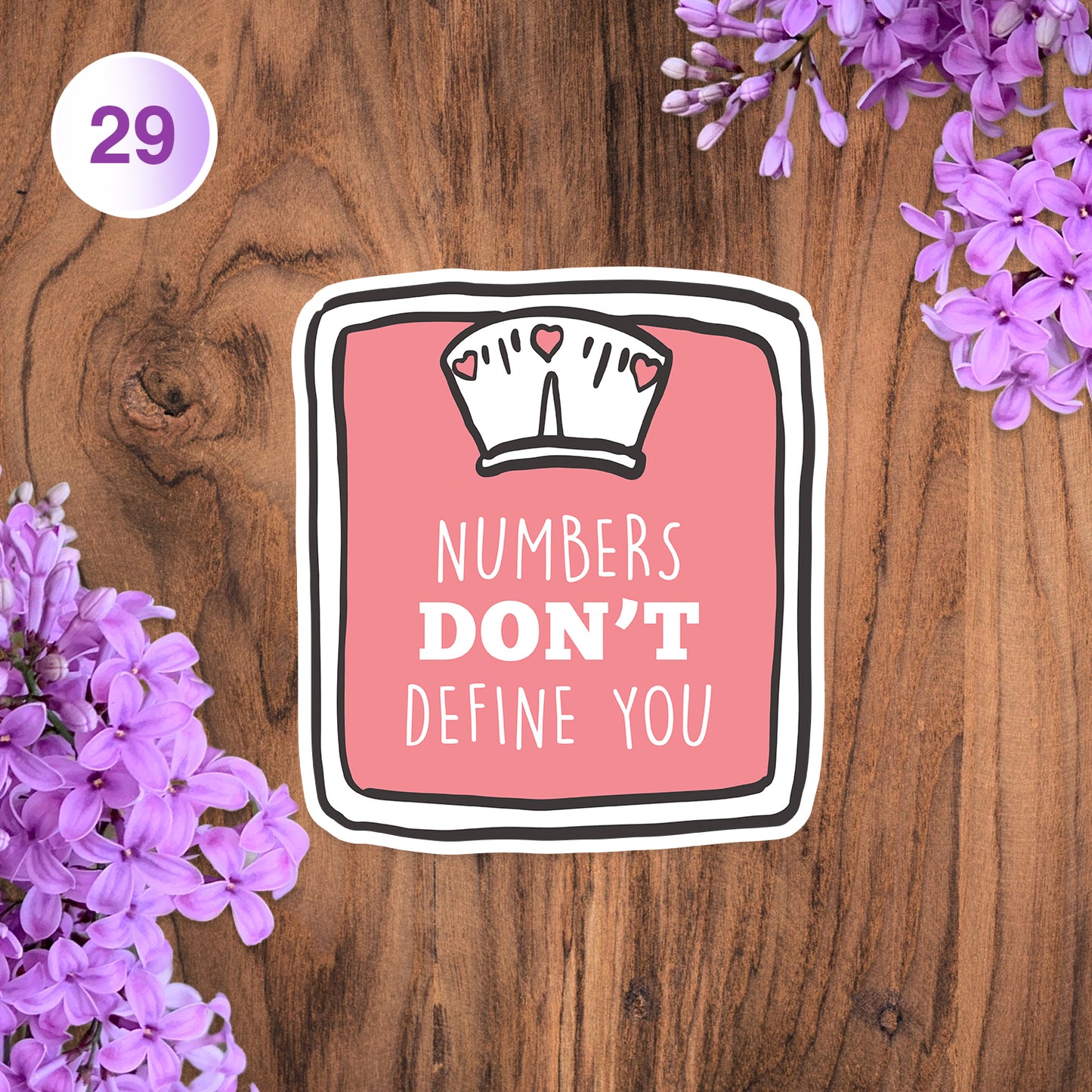 Numbers Don't Define You Body Positivity Sticker