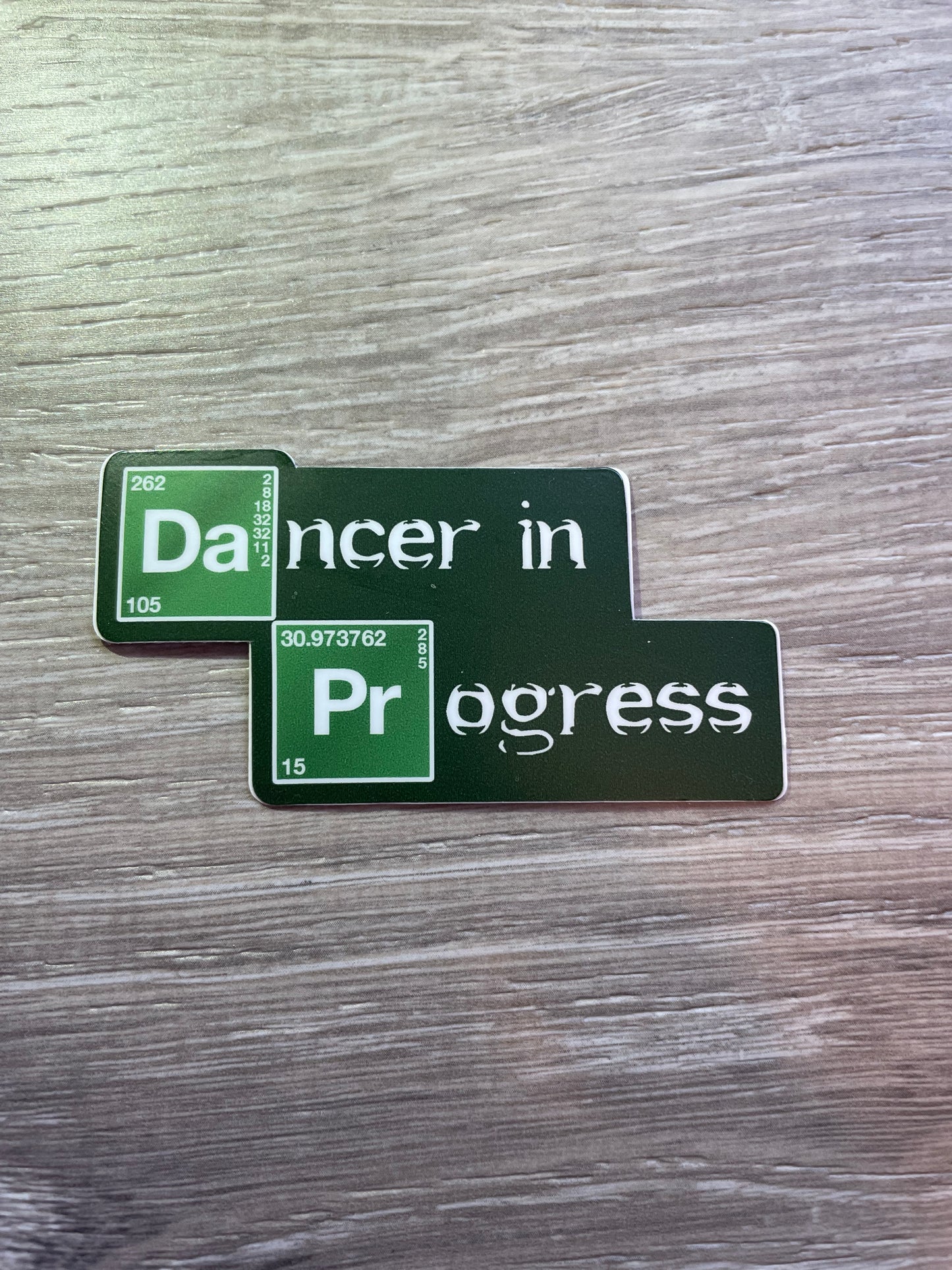 Dancer In Progress Periodic Table Sticker, 3" x 2"