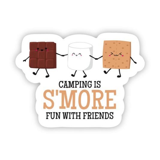 Camping is S'more Fun With Friends Camping Sticker