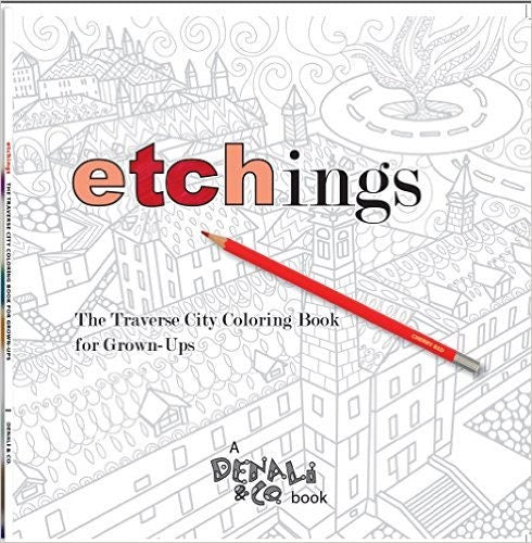Etchings: The Traverse City Coloring Book for Grown-Ups