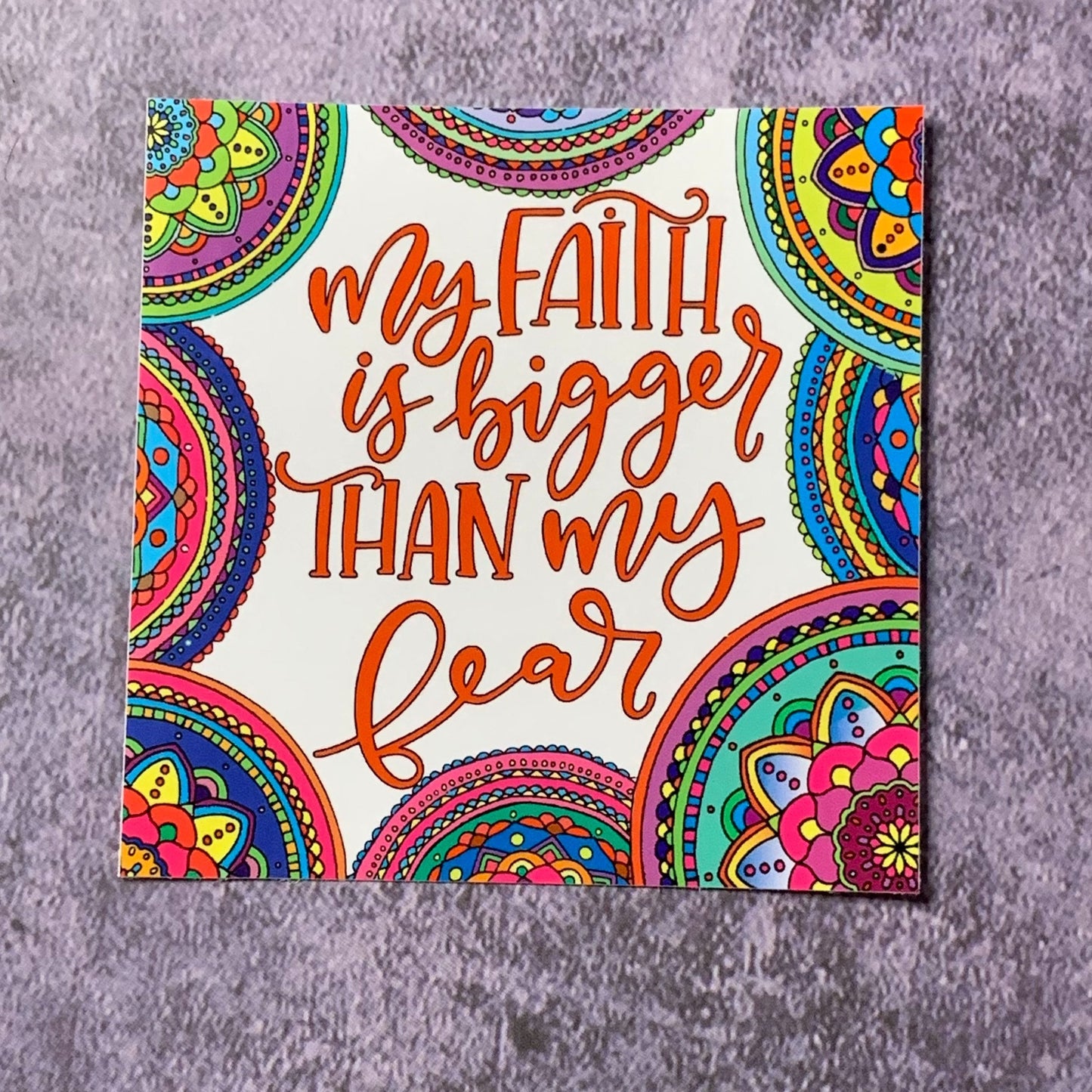 My Faith is Bigger Than My Fear Vinyl Sticker, Vinyl Decal, Laptop Sticker, Recovery Sticker, Encouragement