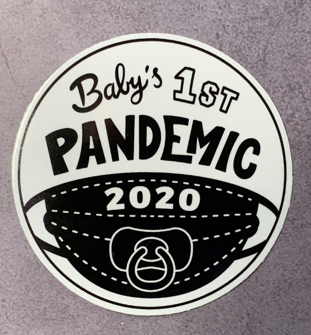 Baby’s First Pandemic Vinyl Sticker