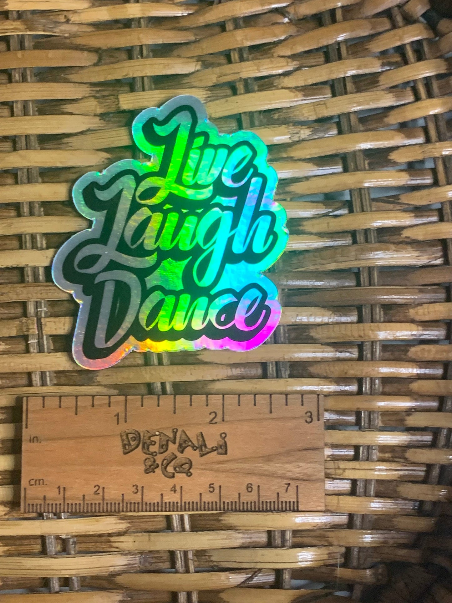 Live, Laugh, Dance Hologram  Vinyl Sticker, Vinyl Decal, Laptop Sticker, Dance Sticker, Gifts For Dancers, Ballet Gifts