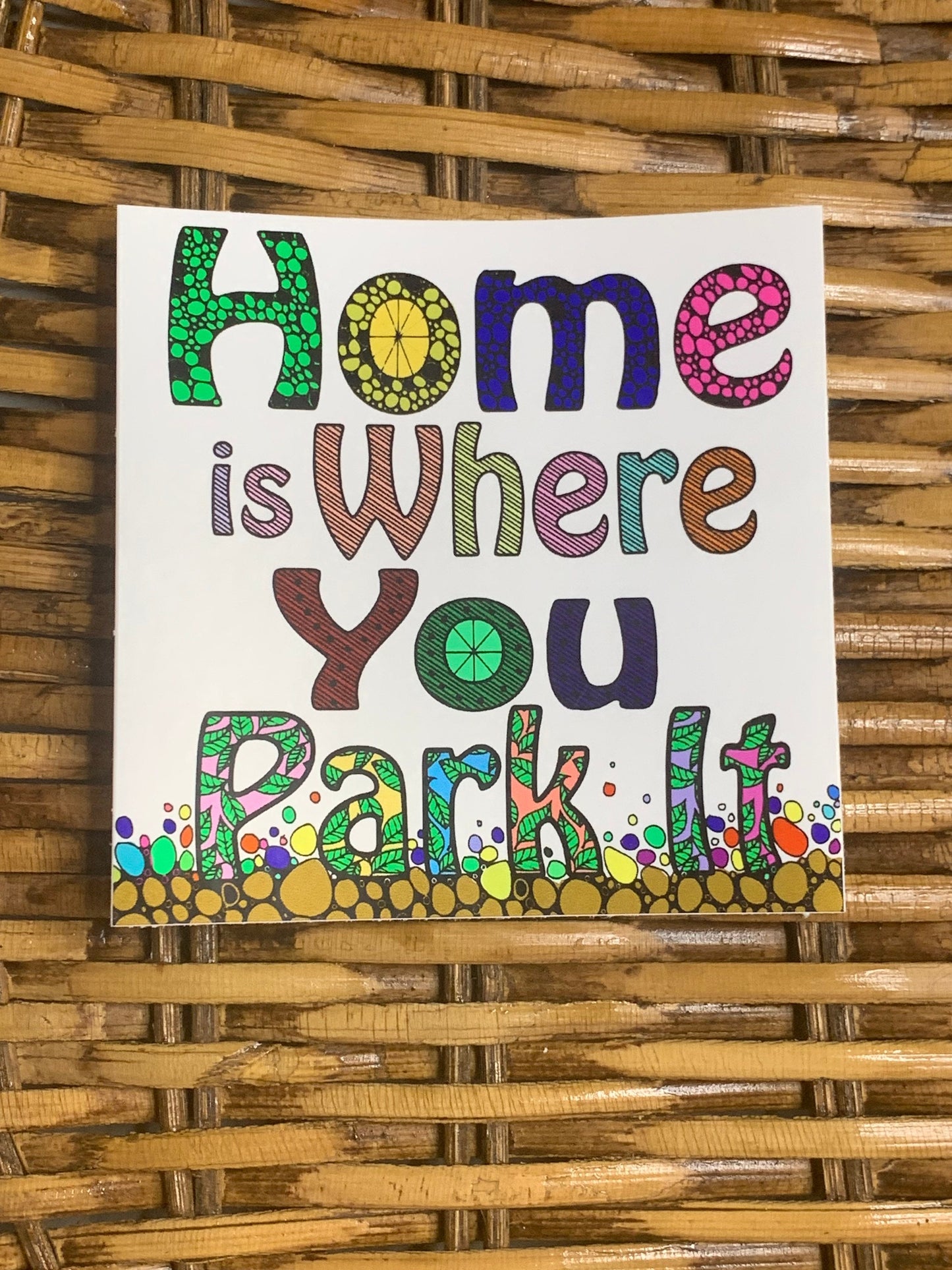 Home Is Where You Park It Vinyl Sticker, Pod Camper Vinyl Sticker, Vinyl Decal, Laptop Sticker, Camping Sticker, Gifts For Campers, RV Life
